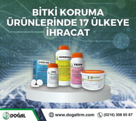 BİTKİ KORUMA ÜRÜNLERİNDE 17 ÜLKEYE İHRACAT